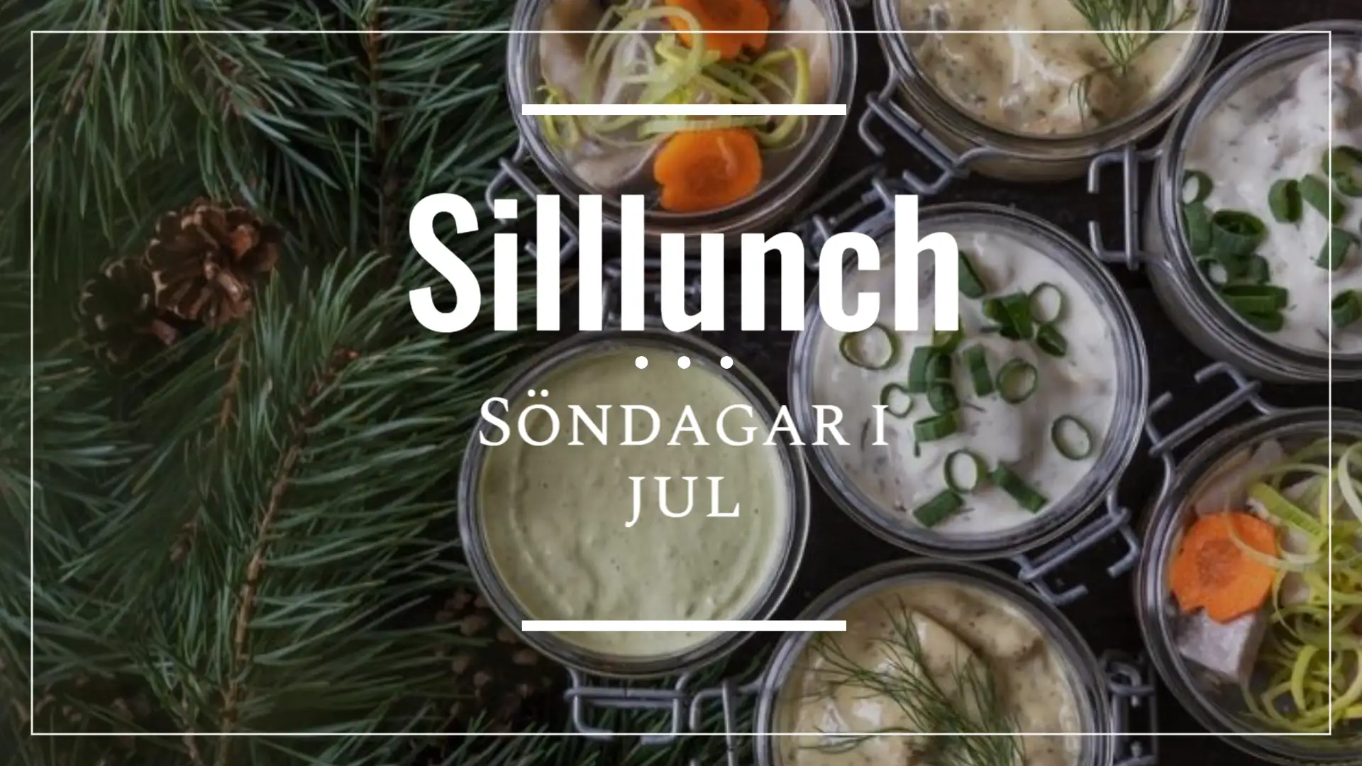 Små glasburkar med olika inlagda sillar i, grankvistar och kottar.